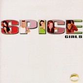 See Spice Girls's album -  songs & lyrics.