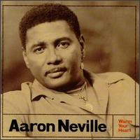 See Aaron Neville's album -  songs & lyrics.