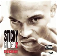 See Sticky Fingaz's album -  songs & lyrics.