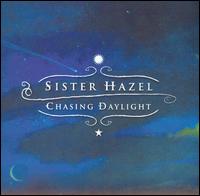 Sister Hazel lyrics, Sister Hazel Best I'll Ever Be lyrics, Best I'll Ever Be lyrics,Chasing Daylight album