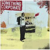 See Something Corporate's album -  songs & lyrics.
