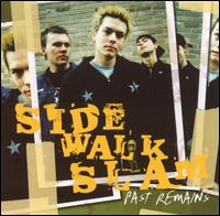 See Side Walk Slam's album -  songs & lyrics.