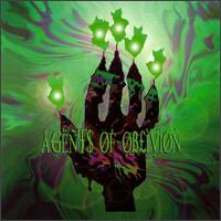See Agents Of Oblivion's album -  songs & lyrics.