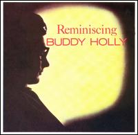 Check out lyrics of Buddy Holly's album Reminiscing