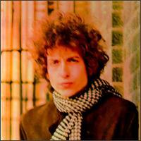 Check out lyrics of Bob Dylan's album Blonde on Blonde