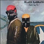Check out lyrics of Black Sabbath's album Never Say Die