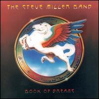 Steve Miller lyrics, Steve Miller Electro Lux Imbroglio lyrics, Electro Lux Imbroglio lyrics,Book of Dreams album