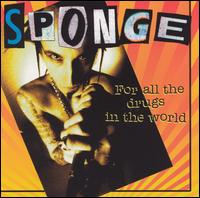 See Sponge's album -  songs & lyrics.
