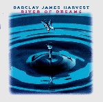The Barclay James Harvest lyrics, The Barclay James Harvest Yesterday's Heroes lyrics, Yesterday's Heroes lyrics,River Of Dreams album