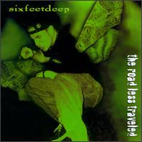 See Six Feet Deep's album -  songs & lyrics.