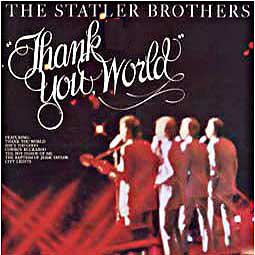The Statler Brothers lyrics, The Statler Brothers Blackwood Brothers By The Statler Brothers lyrics, Blackwood Brothers By The Statler Brothers lyrics,Thank You World album