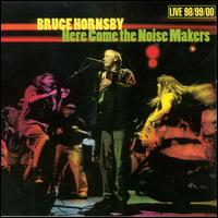 See Bruce Hornsby's album -  songs & lyrics.